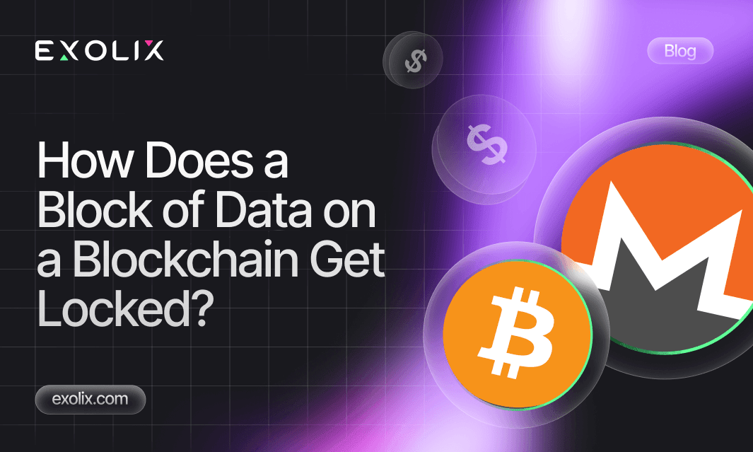How Does a Block of Data on a Blockchain Get Locked?