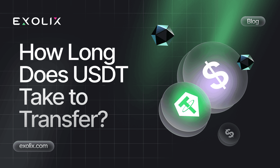 How Long Does USDT Take to Transfer