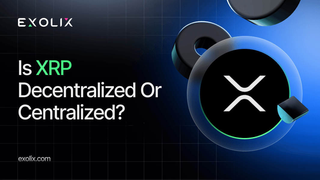 XRP: Decentralized or Centralized? The Uncertain Truth